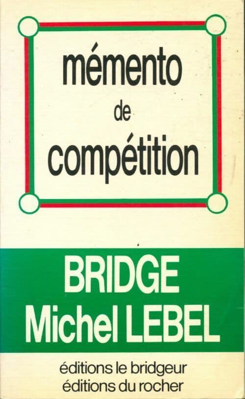 Mémento de compétition - Michel Lebel