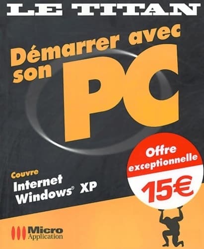 Démarrer avec son PC - Olivier Abou